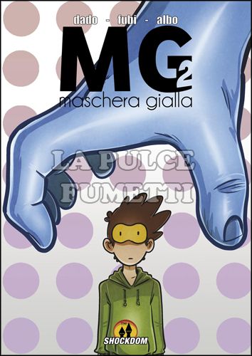 MASCHERA GIALLA VOLUME #     2